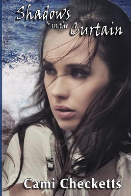Shadows in the Curtains 1500334642 Book Cover
