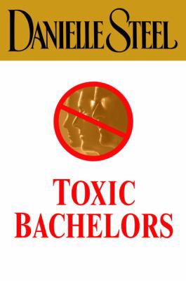 Toxic Bachelors 0385338279 Book Cover