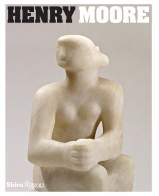 Henry Moore 0847834336 Book Cover