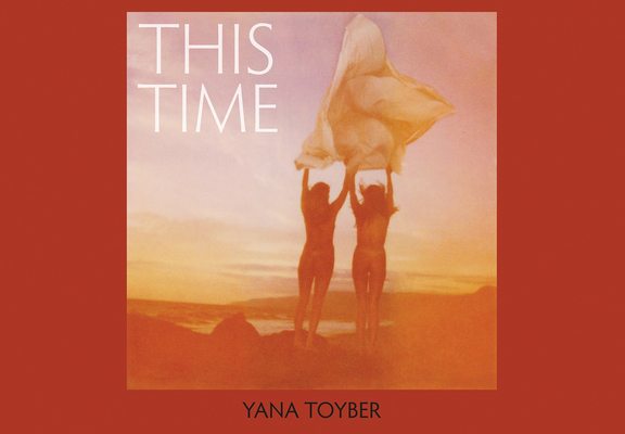 Yana Toyber: This Time 8862083963 Book Cover