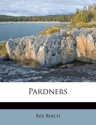 Pardners 1286614759 Book Cover
