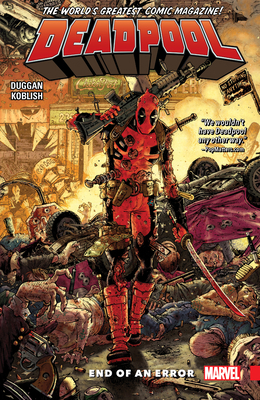 Deadpool: World's Greatest Vol. 2 - End of an E... 0785196188 Book Cover