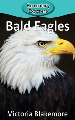 Bald Eagles 1947439154 Book Cover