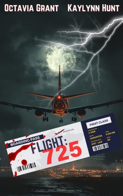 Flight 725 B0FGW6573T Book Cover