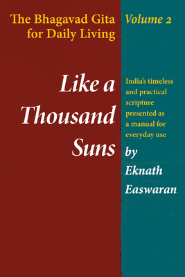 Like a Thousand Suns: The Bhagavad Gita for Dai... B00F5YB4TM Book Cover