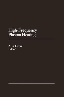 High-Frequency Plasma Heating 0883187655 Book Cover