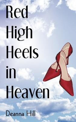 Red High Heels in Heaven 1463407076 Book Cover