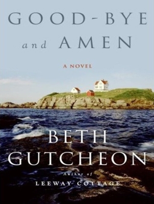 Good-Bye and Amen 1400109817 Book Cover
