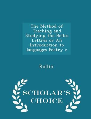 The Method of Teaching and Studying the Belles ... 1298367034 Book Cover