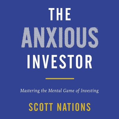 The Anxious Investor Lib/E: Mastering the Menta... B09FCB23FP Book Cover