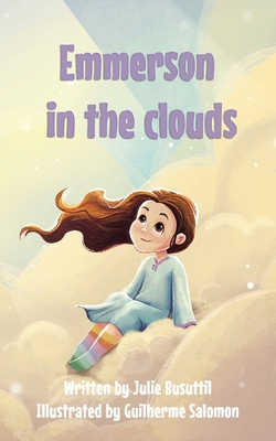Emmerson in the Clouds: Navigating Grief and Em... 0975610503 Book Cover