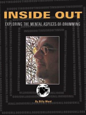 Inside Out: Exploring the Mental Aspects of Dru... 0634064029 Book Cover