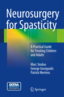 Neurosurgery for Spasticity: A Practical Guide ... 3709117704 Book Cover
