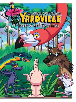 Yardville - Issue #1: Out On A Limb 1667162667 Book Cover