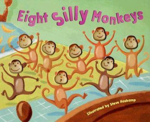 Eight Silly Monkeys 1581175779 Book Cover