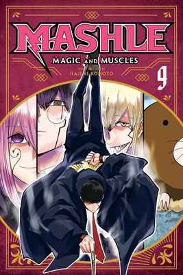 Mashle: Magic and Muscles, Vol. 9 1974734196 Book Cover