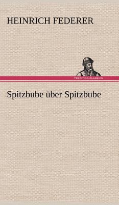 Spitzbube Uber Spitzbube [German] 3847248251 Book Cover