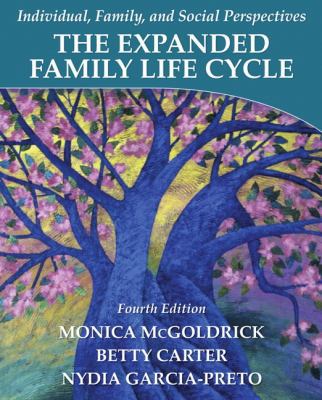 The Expanded Family Life Cycle: Individual, Fam... 0205747965 Book Cover