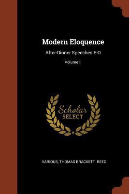 Modern Eloquence: After-Dinner Speeches E-O; Vo... 137497174X Book Cover