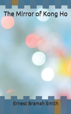 The Mirror of Kong Ho B086PVL368 Book Cover