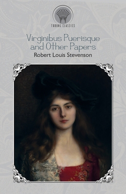 Virginibus Puerisque, and Other Papers 9353833108 Book Cover