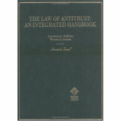 The Law of Antitrust: An Intergrated Handbook H... 0314226761 Book Cover