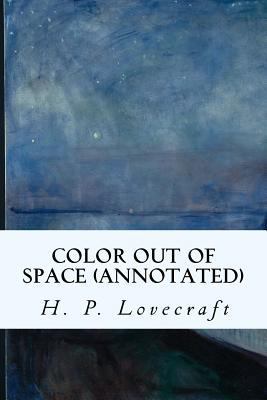 Color Out of Space (annotated) 1522988238 Book Cover