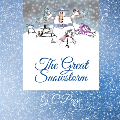 The Great Snowstorm B0BJHNSJYK Book Cover