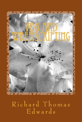 VB6 And WbemScripting: Using ExecNotificationQu... 1721119647 Book Cover