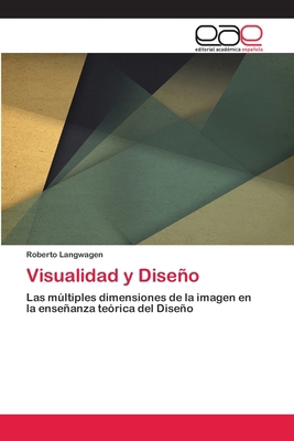 Visualidad y Diseño [Spanish] 3659057991 Book Cover