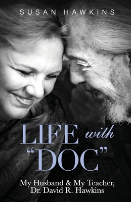 Life with "Doc": My Husband & My Teacher, Dr. D... 1733376445 Book Cover