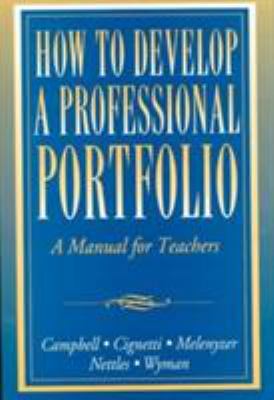 How to Develop a Professional Portfolio: A Manu... 0205261531 Book Cover