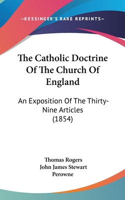 The Catholic Doctrine Of The Church Of England:... 1437412440 Book Cover