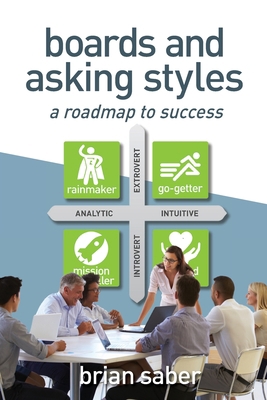 Boards and Asking Styles: A Roadmap to Success 1733087524 Book Cover