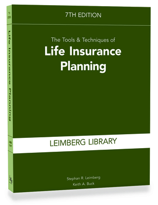 The Tools & Techniques of Life Insurance Planni... 1945424486 Book Cover