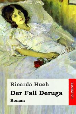 Der Fall Deruga: Roman [German] 1983458902 Book Cover