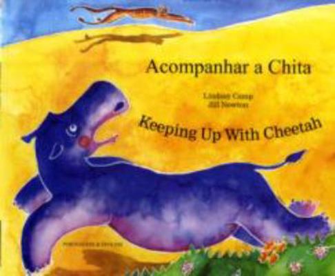 Keeping Up with Cheetah [Portuguese] 184611439X Book Cover