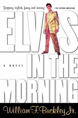 Elvis in the Morning 0156007541 Book Cover