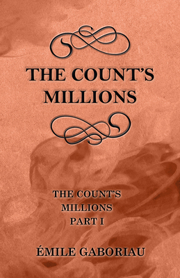 The Count's Millions (The Count's Millions Part I) 1447478991 Book Cover