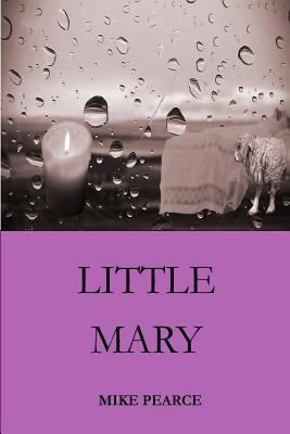 Little Mary 1725503743 Book Cover