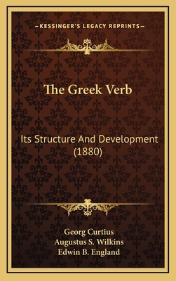 The Greek Verb: Its Structure And Development (... 1165243393 Book Cover