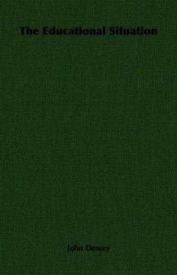 The Educational Situation 1406764701 Book Cover