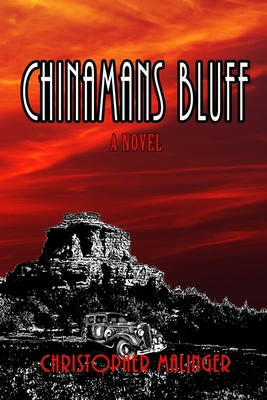 Chinamans Bluff 0990701891 Book Cover