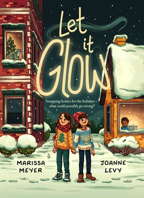 Let It Glow 1250360811 Book Cover