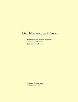 Diet, Nutrition, and Cancer 0309032806 Book Cover