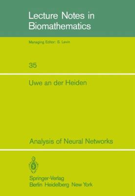 Analysis of Neural Networks 3540099662 Book Cover