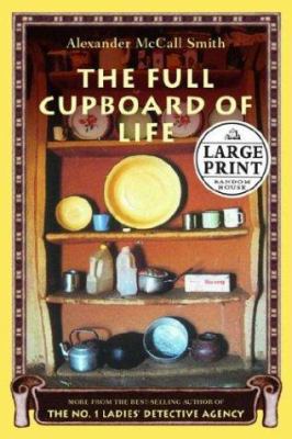 The Full Cupboard of Life [Large Print] 037543335X Book Cover