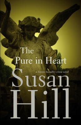 The Pure in Heart: A Simon Serrailler Crime Novel 0701176814 Book Cover