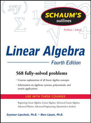 Schaum's Outline of Linear Algebra Fourth Editi... 007154352X Book Cover