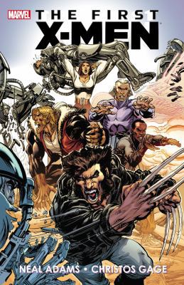The First X-Men 0785164960 Book Cover
